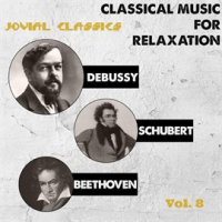 Jovial_Classics__Vol__8__Debussy__Schubert___Beethoven