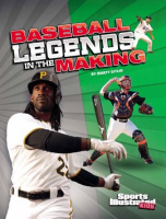 Baseball_Legends_in_the_Making