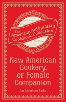 New_American_Cookery__or_Female_Companion