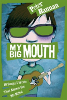 My_Big_Mouth__10_Songs_I_Wrote_That_Almost_Got_Me_Killed