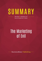 Summary__The_Marketing_of_Evil