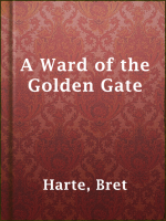 A_Ward_of_the_Golden_Gate