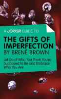 A_Joosr_Guide_to____The_Gifts_of_Imperfection_by_Bren___Brown