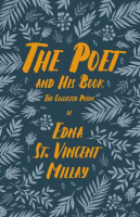 The_Poet_and_His_Book_-_The_Collected_Poems_of_Edna_St__Vincent_Millay