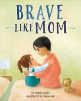 Brave_like_Mom