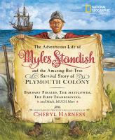 The_adventurous_life_of_Myles_Standish_and_the_amazing-but-true_survival_story_of_the_Plymouth_Colony