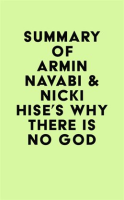 Summary_of_Armin_Navabi___Nicki_Hise_s_Why_There_Is_No_God