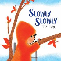 Slowly_slowly