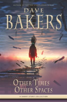 Other_Times__Other_Spaces__A_Short_Story_Collection