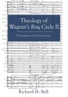 Theology_of_Wagner_s_Ring_Cycle_II