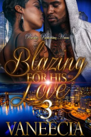 Blazing_for_His_Love_3