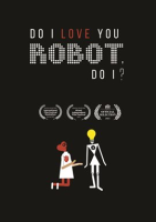 Do_I_Love_You_Robot__Do_I_