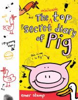 The_unbelievable_top_secret_diary_of_Pig