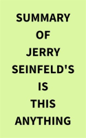 Summary_of_Jerry_Seinfeld_s_Is_This_Anything