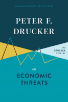 Peter_F__Drucker_on_Economic_Threats