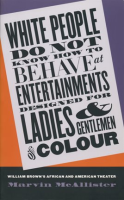 White_People_Do_Not_Know_How_to_Behave_at_Entertainments_Designed_for_Ladies_and_Gentlemen_of_Colour