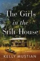 The girls in the stilt house