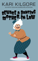 Beware_a_Dancing_Mother-in-Law