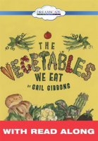 The Vegetables We Eat (Read Along)