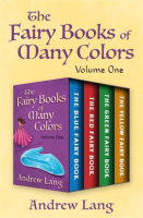 The_Fairy_Books_of_Many_Colors_Volume_One