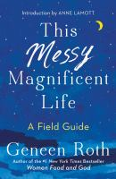 This_messy_magnificent_life