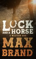 Luck_and_a_horse