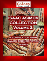 Galaxy_s_Isaac_Asimov_Collection_Volume_2
