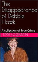 The_Disappearance_of_Debbie_Hawk