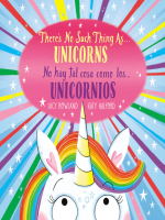 There_s_No_Such_Thing_as___Unicorns___No_hay_tal_cosa_como_los____unicornios__Bilingual_