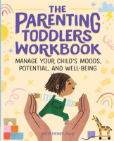 The_Parenting_Toddlers_Workbook