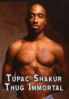 Tupac_Shakur__Thug_Immortal