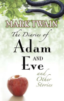The_Diaries_of_Adam_and_Eve_and_Other_Stories