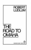 The road to Omaha