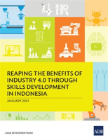 Reaping_the_Benefits_of_Industry_4_0_Through_Skills_Development_in_Indonesia