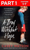 A_Boy_Without_Hope__Part_1_of_3