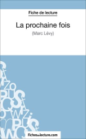 La_prochaine_fois_de_Marc_Levy__Fiche_de_lecture_