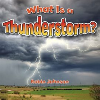 What_Is_a_Thunderstorm_