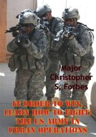Learn_How_To_Fight__The_US_Army_In_Urban_Operations_In_Order_To_Win