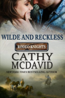 Wilde_and_Reckless__Rodeo_Knights__A_Western_Romance_Novel