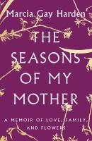 The_seasons_of_my_mother