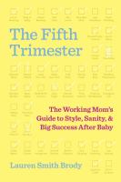 The fifth trimester