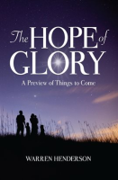 The_Hope_of_Glory_-_A_Preview_of_Things_to_Come