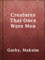 Creatures_That_Once_Were_Men