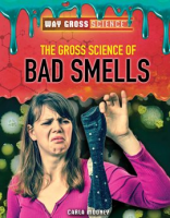 The_Gross_Science_of_Bad_Smells