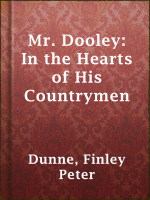Mr__Dooley__In_the_Hearts_of_His_Countrymen