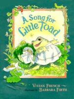 A_song_for_Little_Toad