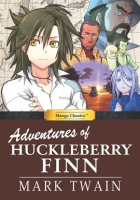 Manga_Classics__Adventures_of_Huckleberry_Finn