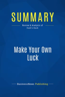 Summary__Make_Your_Own_Luck