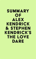 Summary_of_Alex_Kendrick___Stephen_Kendrick_s_The_Love_Dare