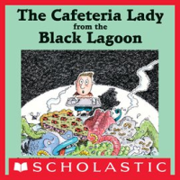 The_Cafeteria_Lady_From_The_Black_Lagoon
